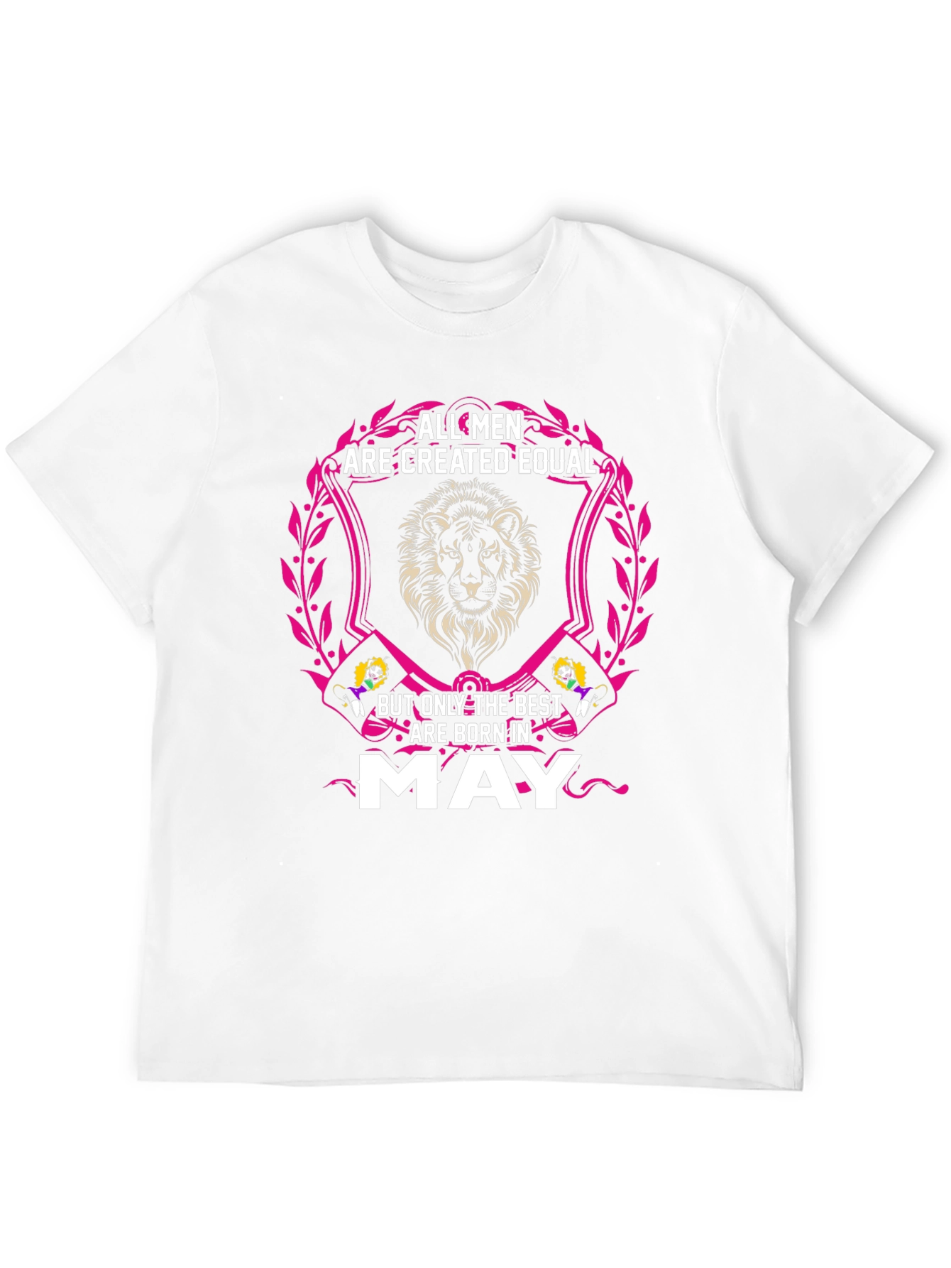 All Men Are Created Equal - May T-Shirt
