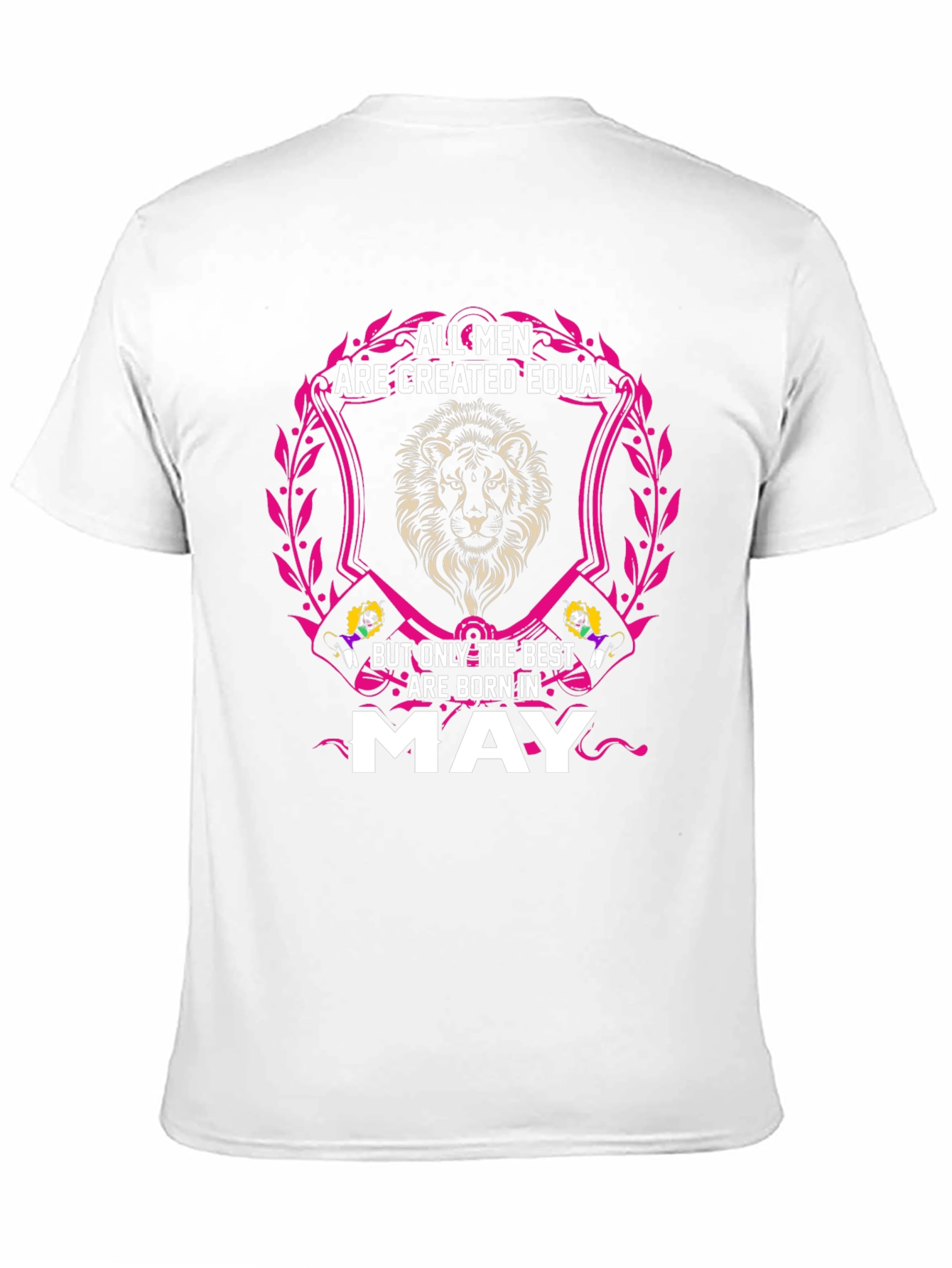All Men Are Created Equal - May T-Shirt