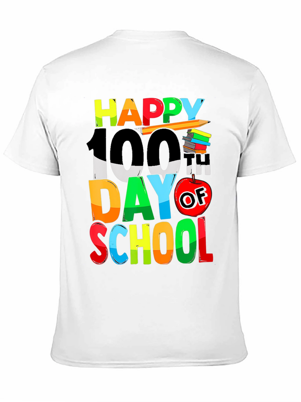 Happy 100th Day of School T-Shirt