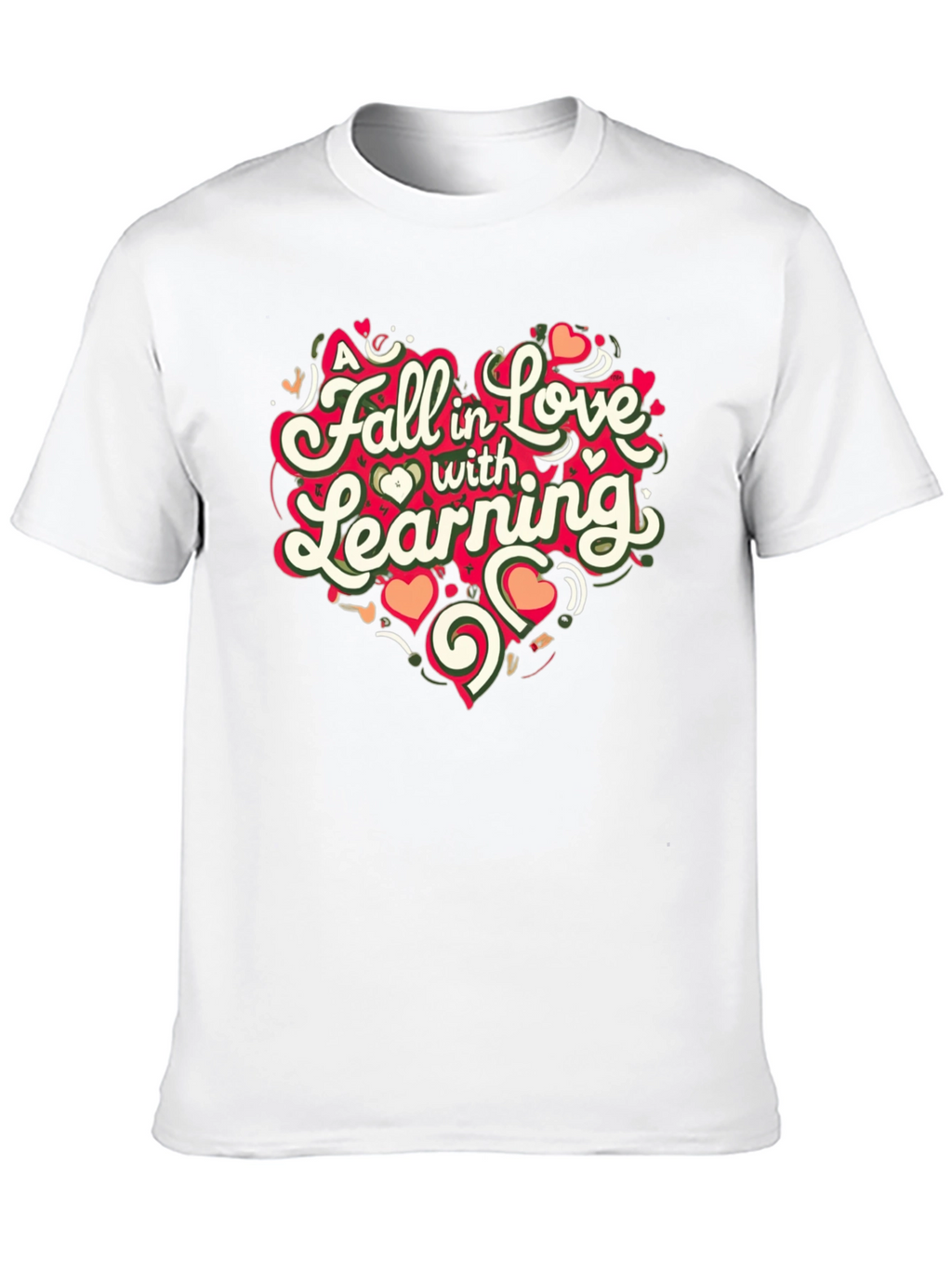 Fall In Love With Learning T-Shirt