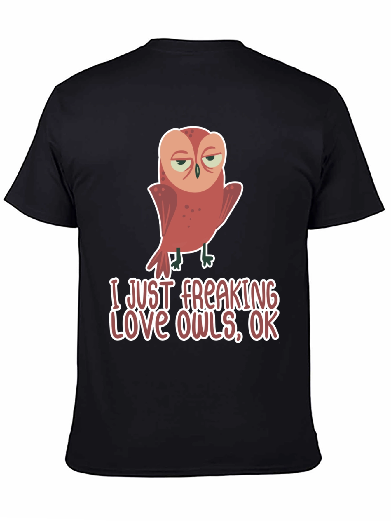 Funny Owl Lover T-Shirt