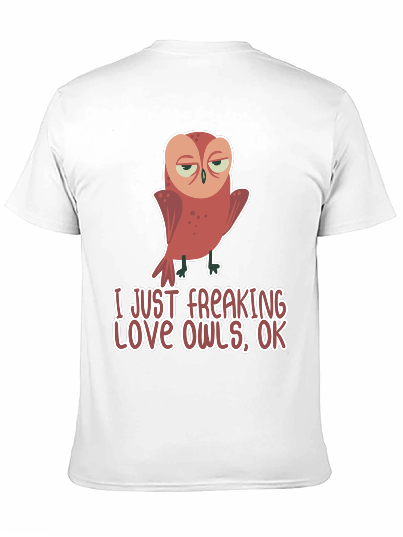 Funny Owl Lover T-Shirt