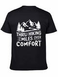 Thru Hiking Miles Over Comfort T-Shirt