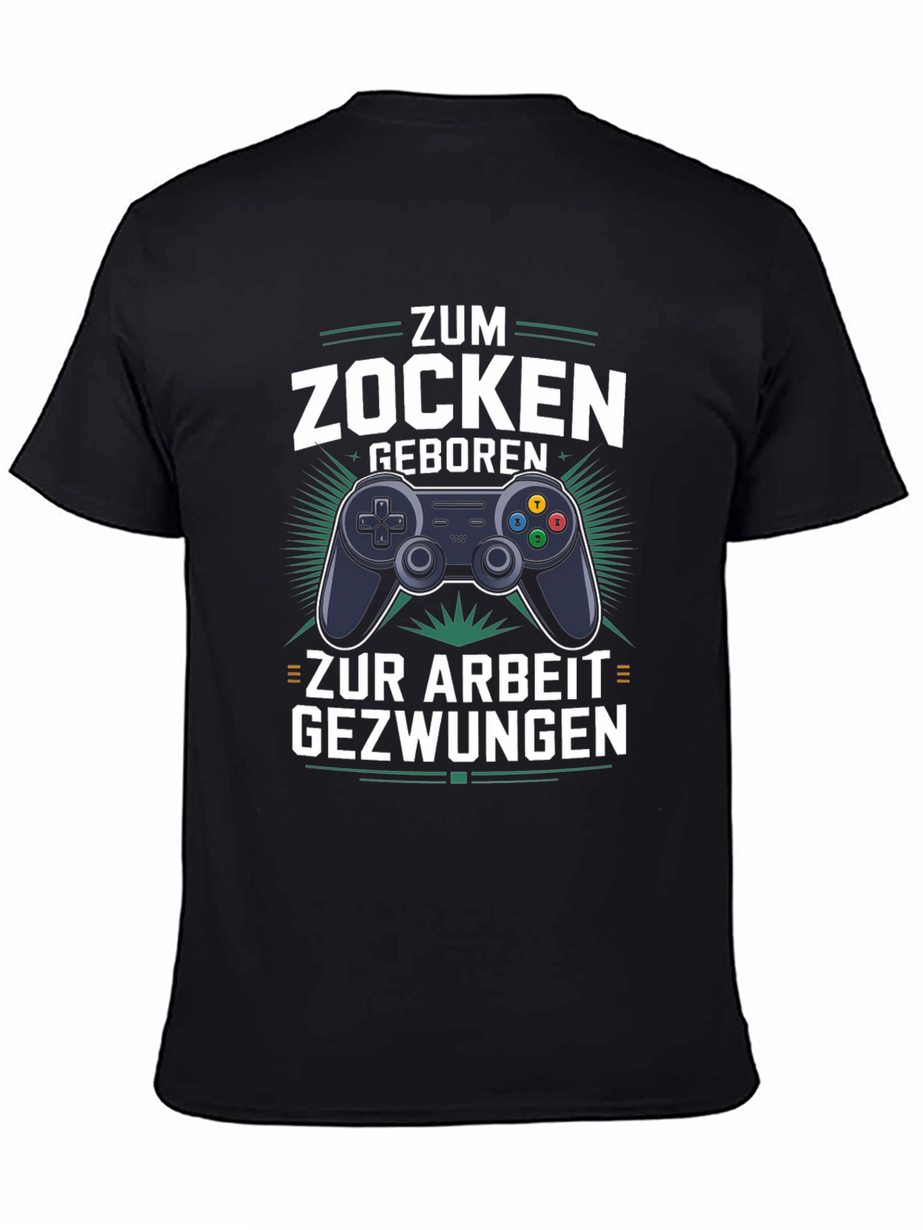 Gamer T-Shirt - Zum Zocken Geboren