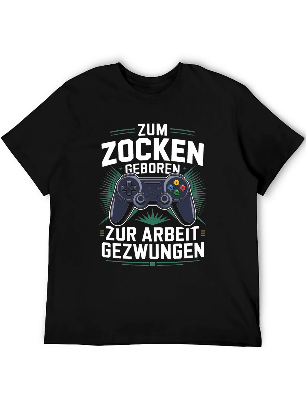 Gamer T-Shirt - Zum Zocken Geboren