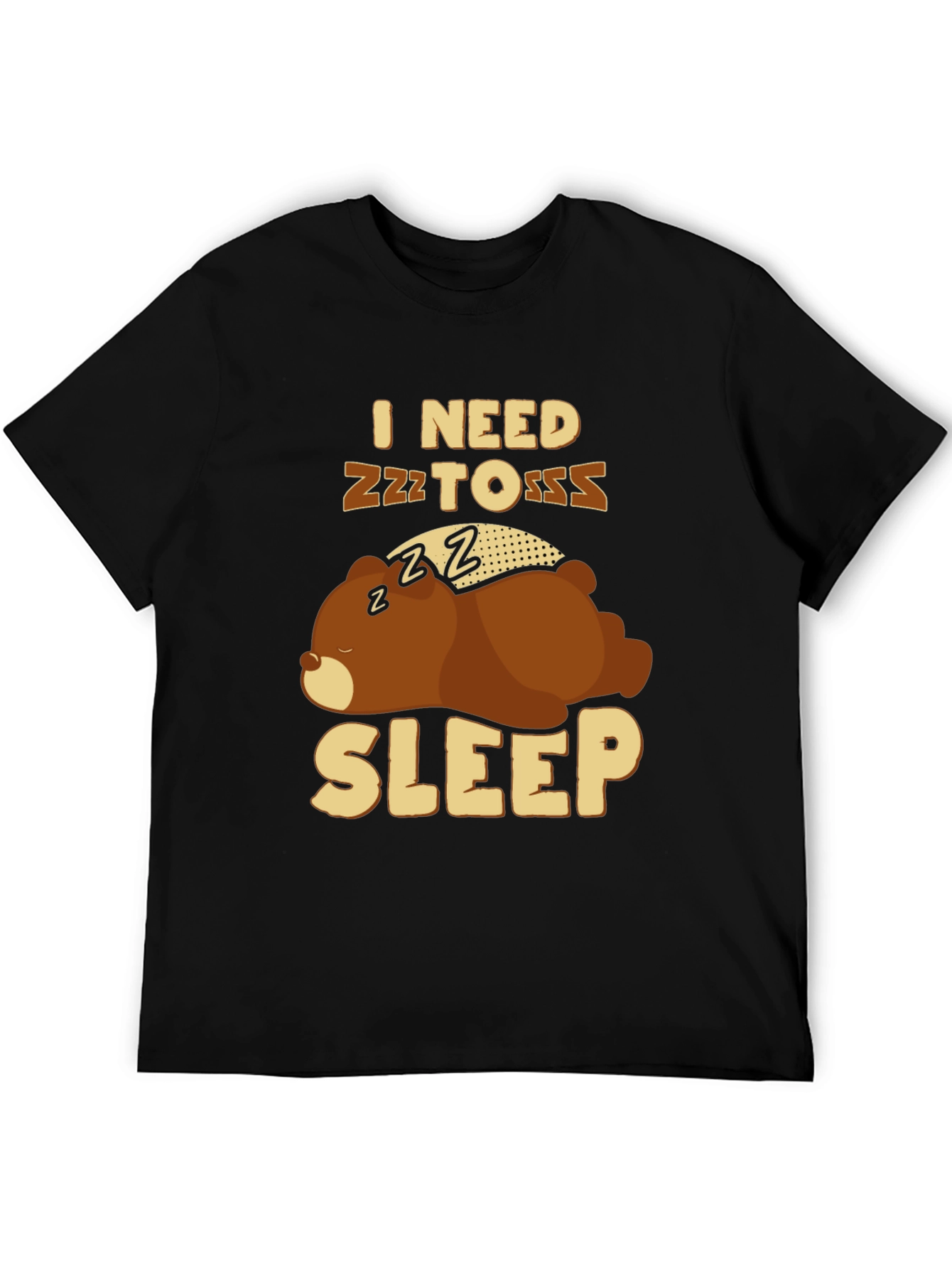 I Need Sleep T-Shirt - Funny Bear Graphic Tee