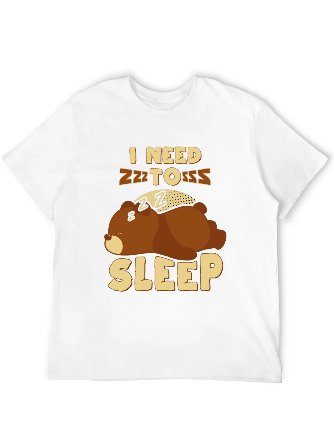 I Need Sleep T-Shirt - Funny Bear Graphic Tee