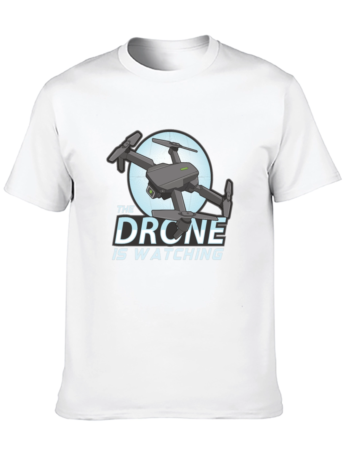 The Drone Is Watching Graphic T-Shirt