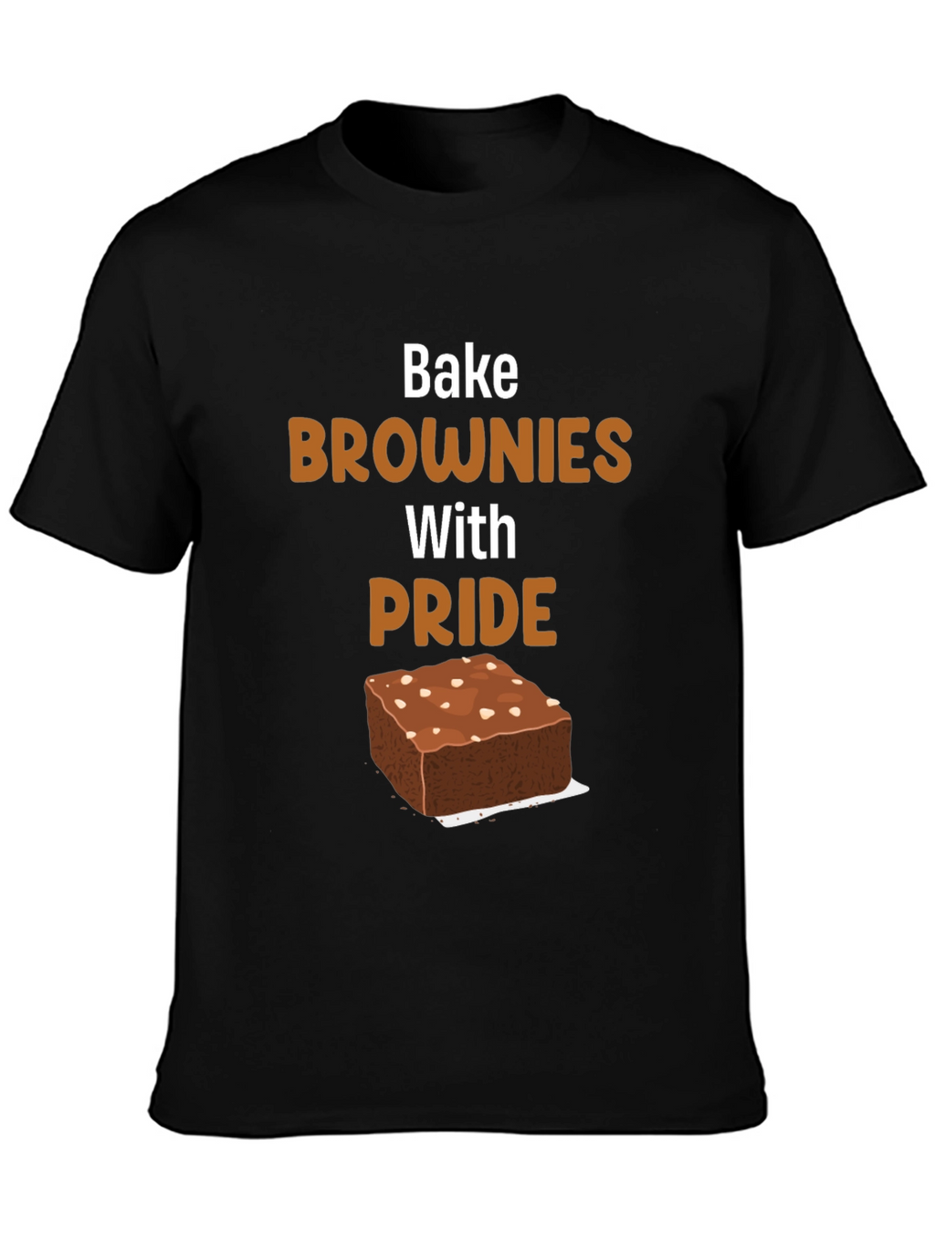 Bake Brownies With Pride Graphic T-Shirt