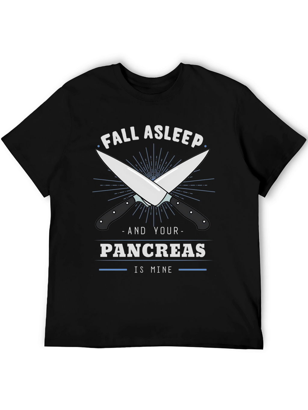 Fall Asleep and Your Pancreas is Mine Graphic T-Shirt