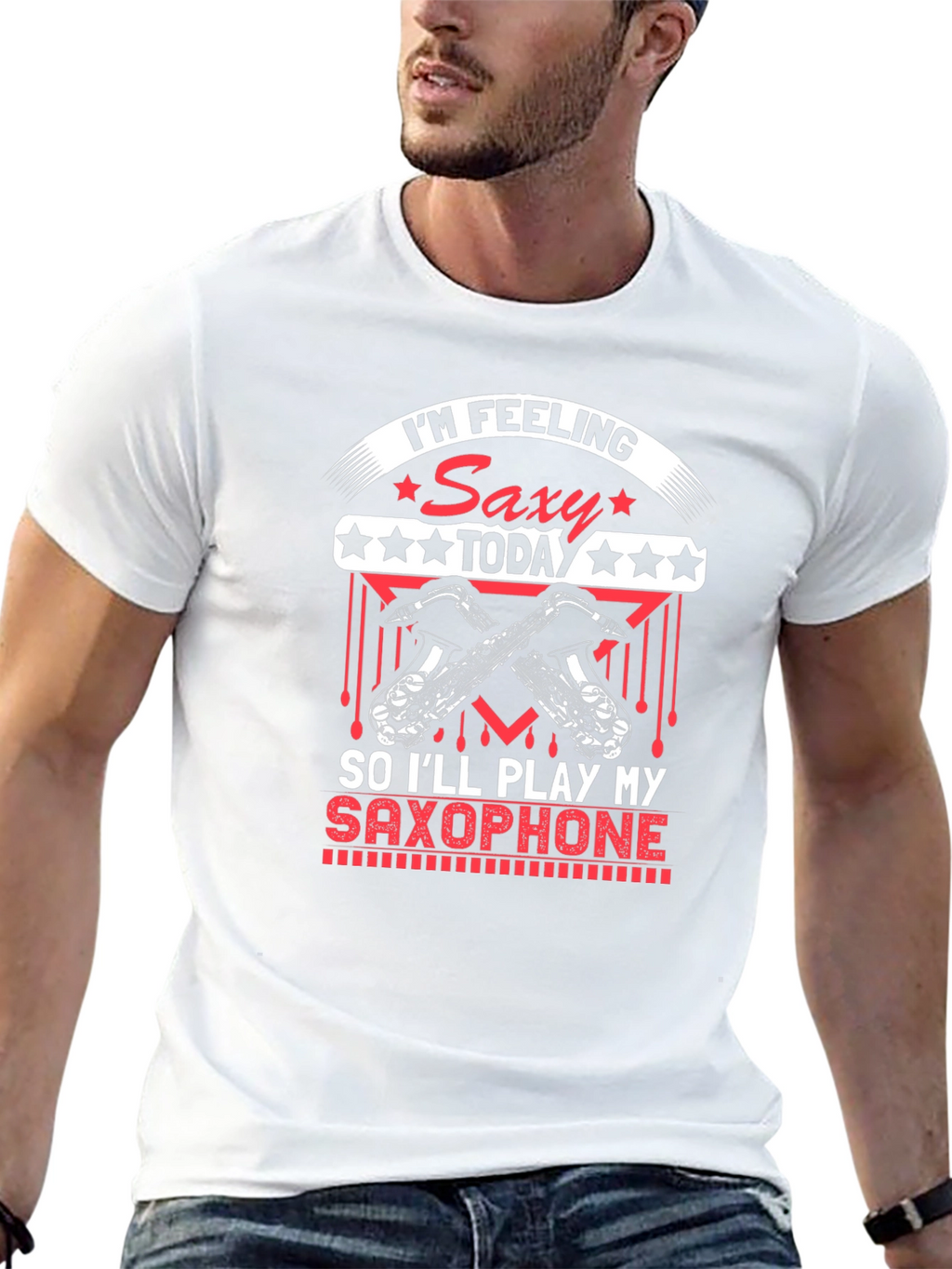 Im Feeling Saxy Today T-Shirt