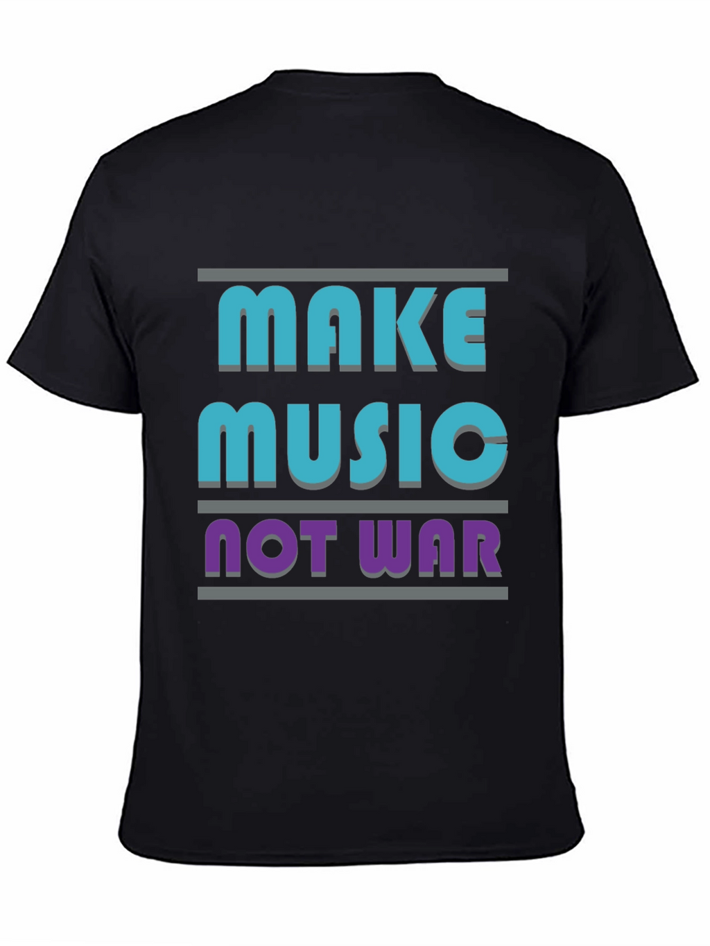 Make Music Not War Black T-Shirt