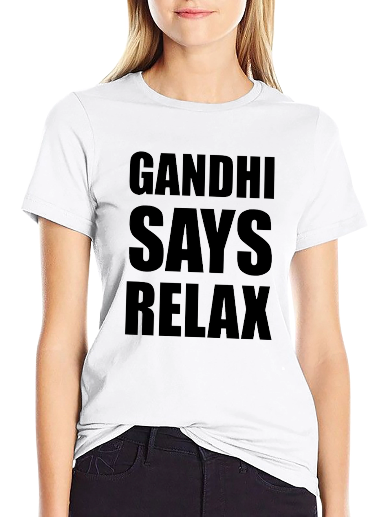 Gandhi Says Relax T-Shirt - Funny Slogan Tee