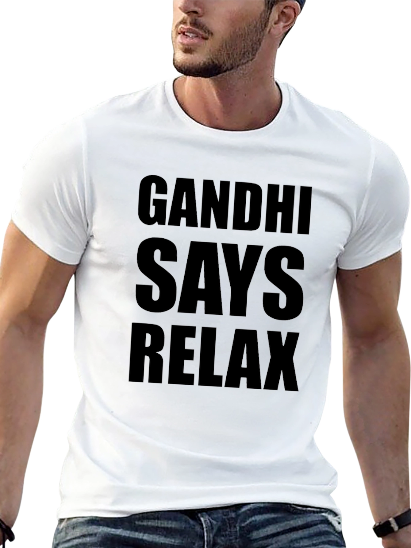 Gandhi Says Relax T-Shirt - Funny Slogan Tee
