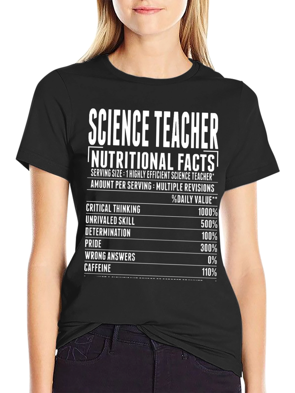 Science Teacher Nutritional Facts T-Shirt Funny Gift