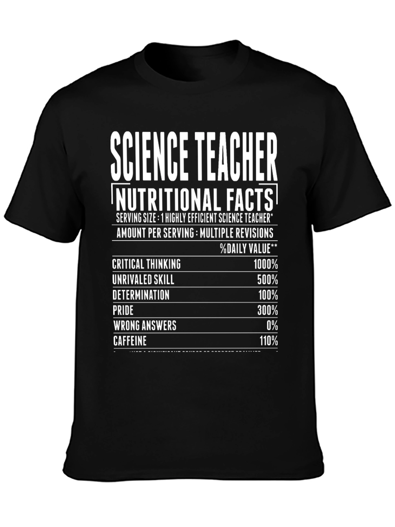 Science Teacher Nutritional Facts T-Shirt Funny Gift