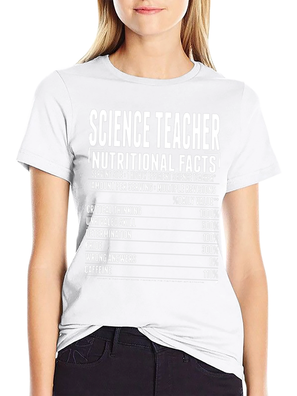 Science Teacher Nutritional Facts T-Shirt Funny Gift