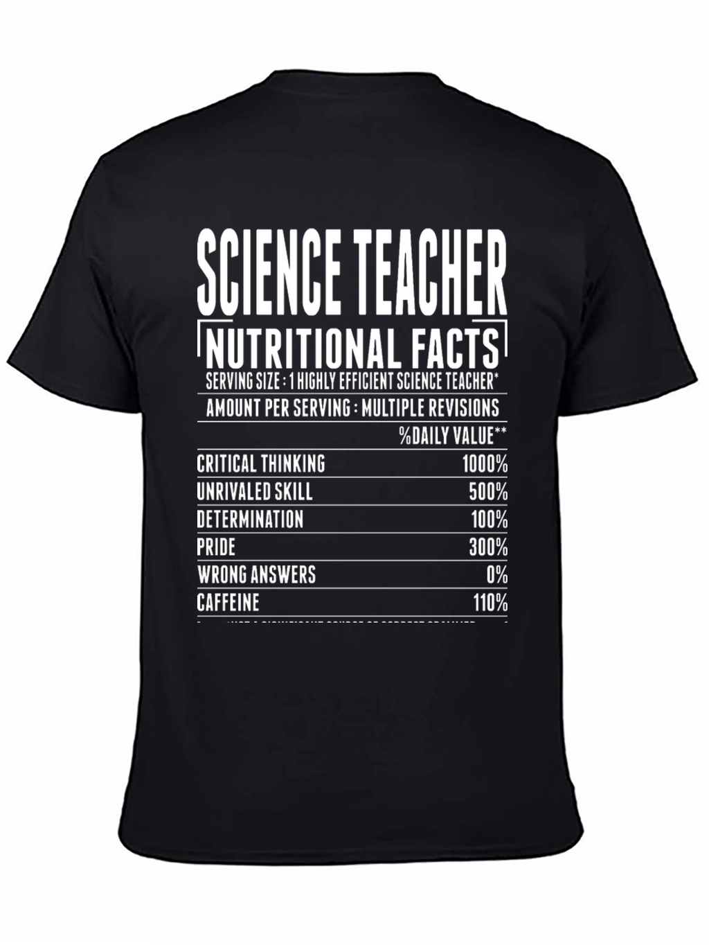 Science Teacher Nutritional Facts T-Shirt Funny Gift