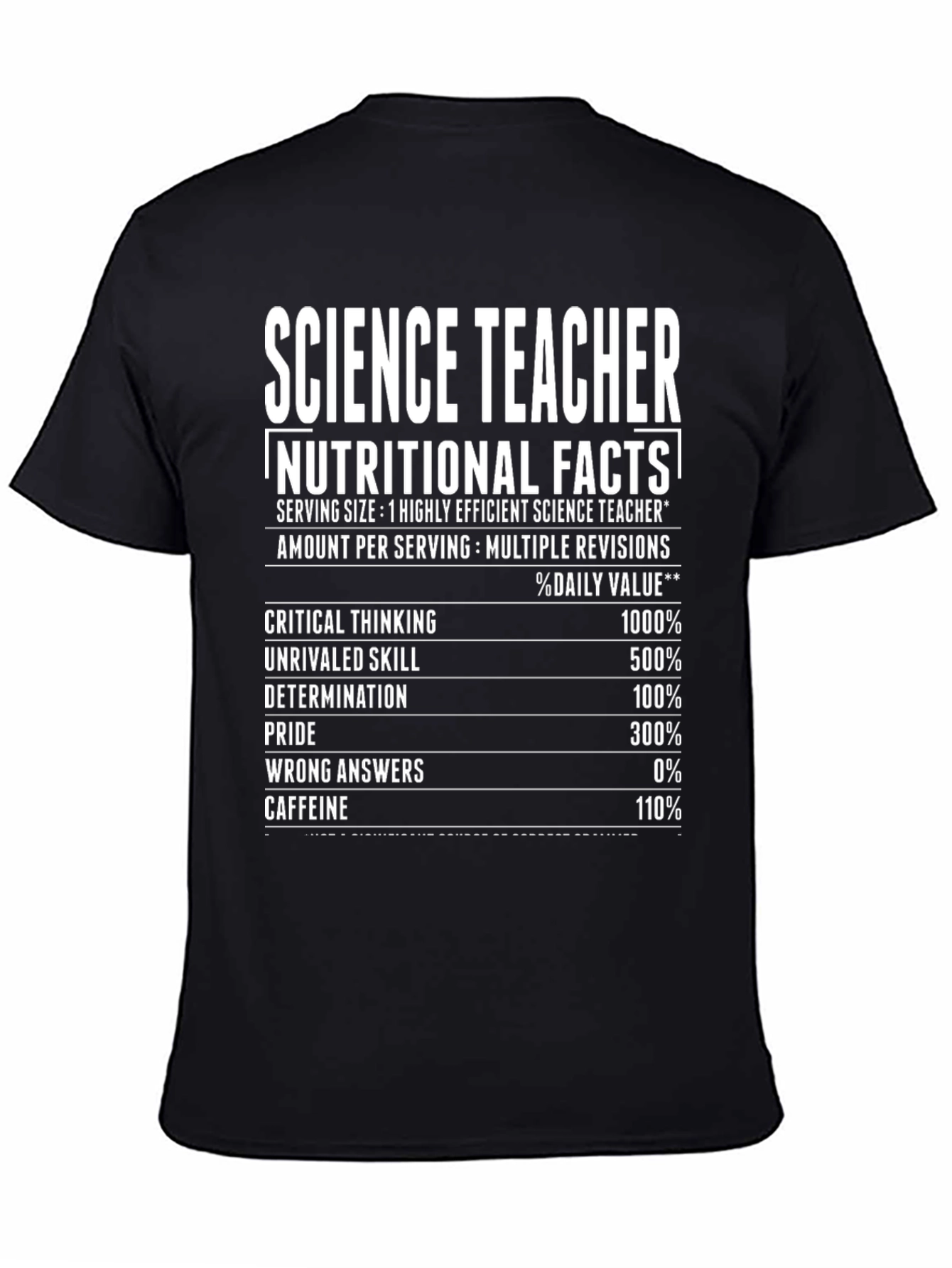 Science Teacher Nutritional Facts T-Shirt Funny Gift