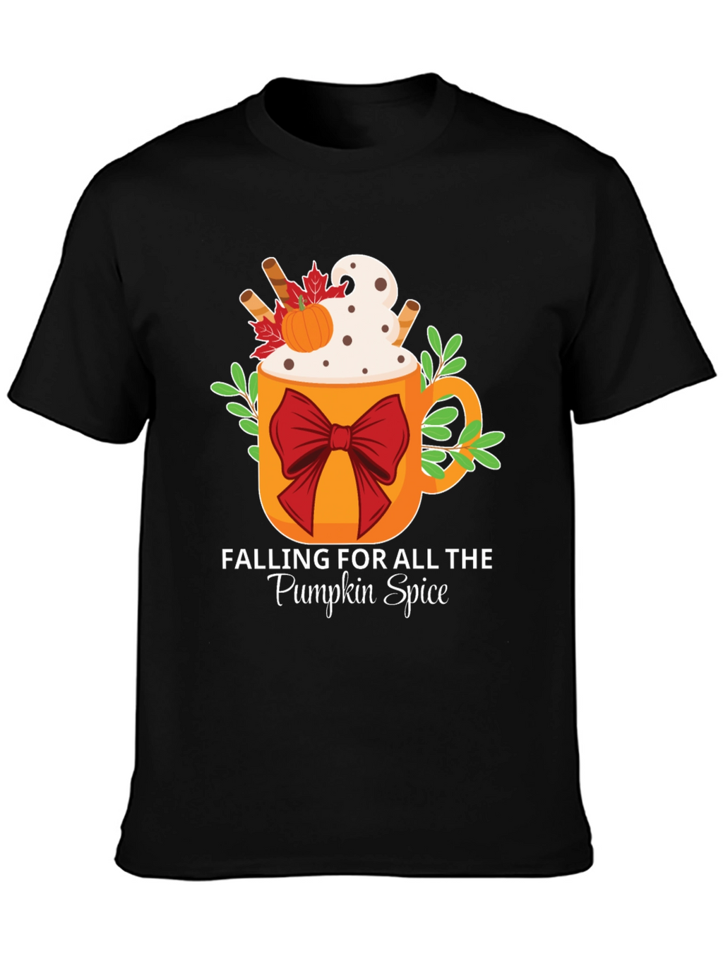 Falling For Pumpkin Spice T-Shirt