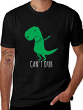Funny Cant Dub Dinosaur T-Shirt