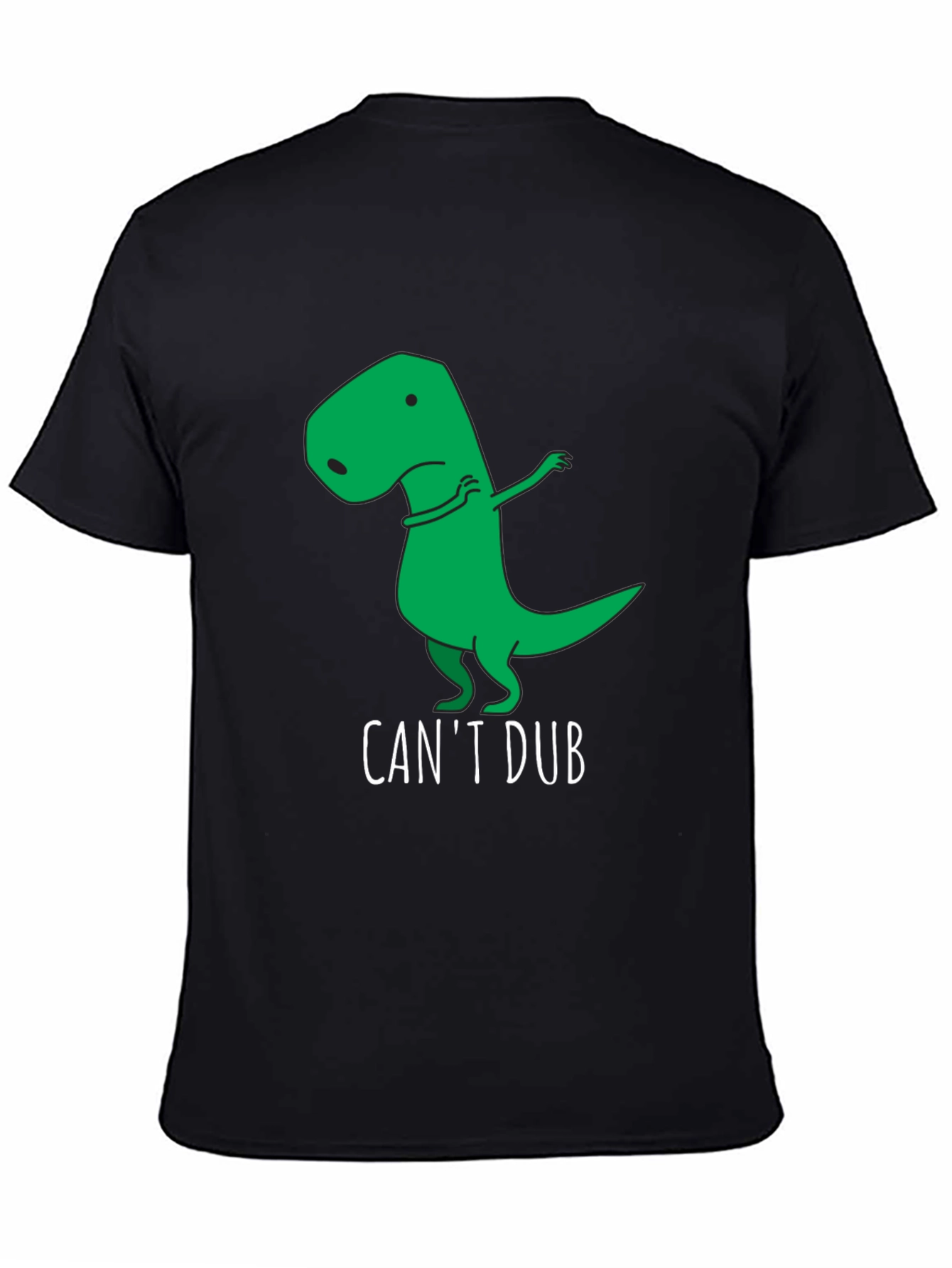 Funny Cant Dub Dinosaur T-Shirt