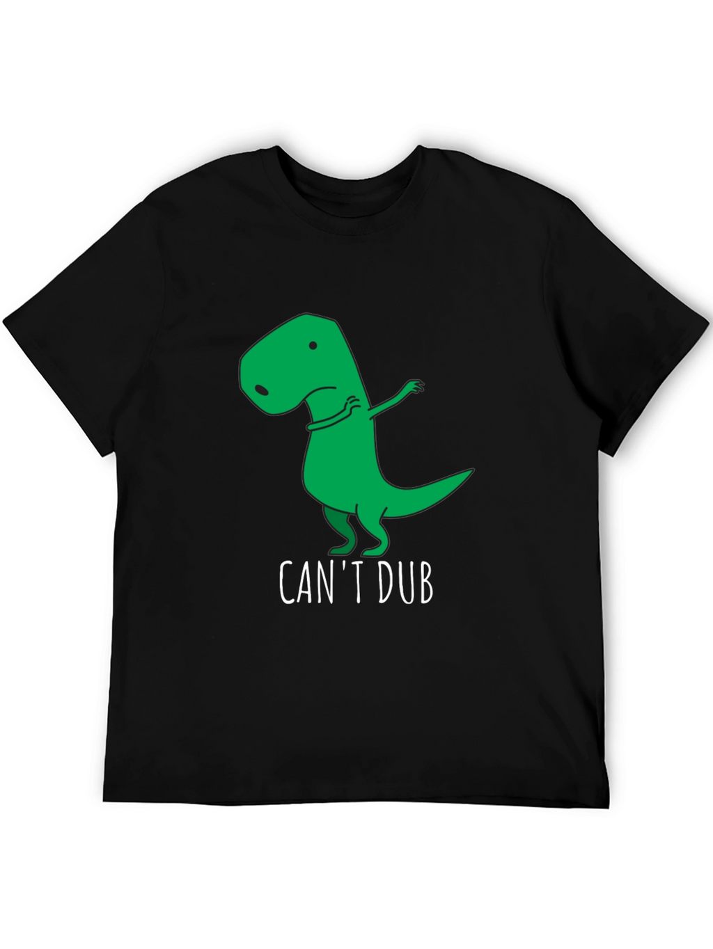 Funny Cant Dub Dinosaur T-Shirt