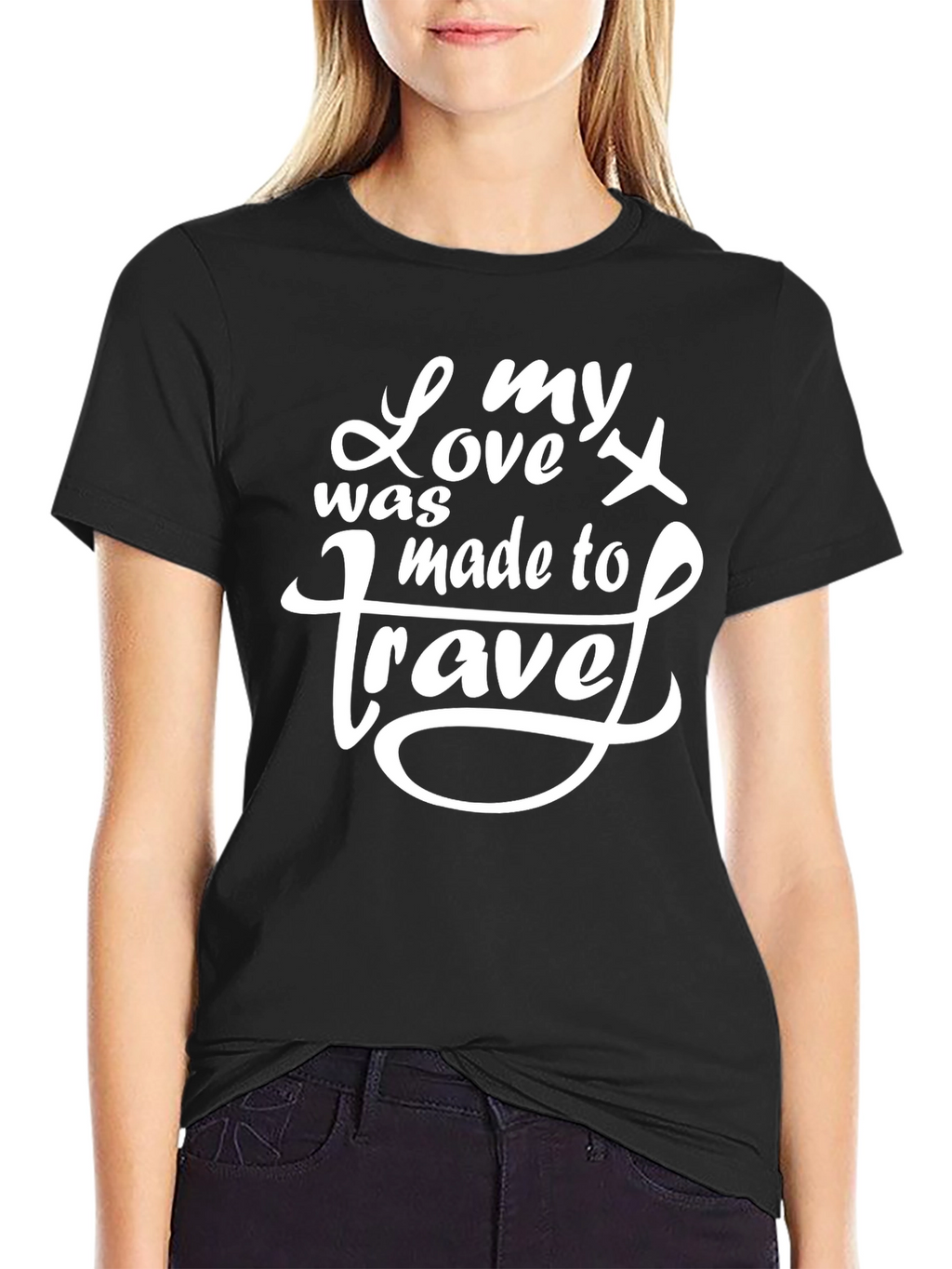 My Love was Made to Travel Black T-Shirt