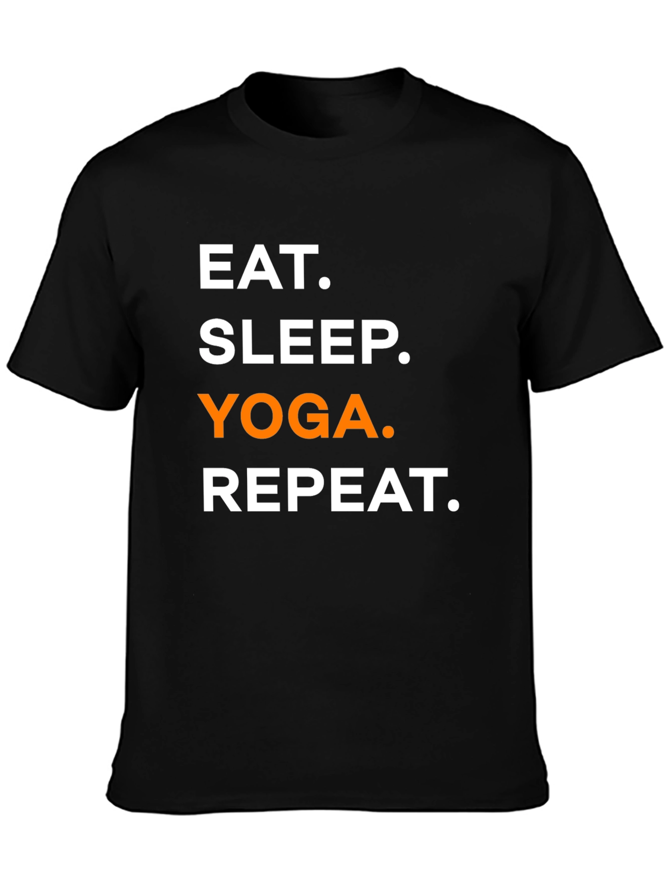 Eat Sleep Yoga Repeat T-Shirt - Soft Cotton Blend