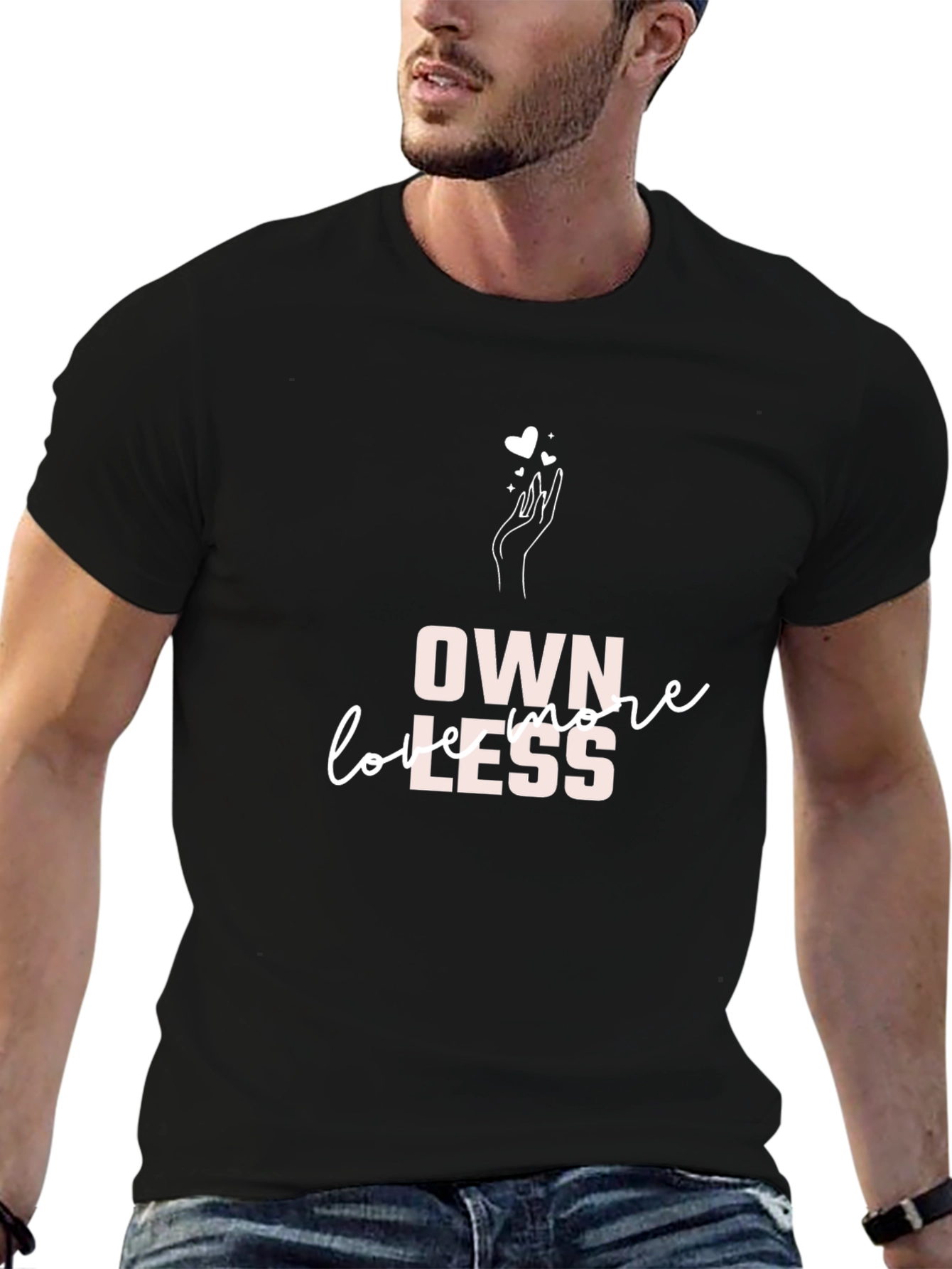 Own More Love Less Black Graphic Tee