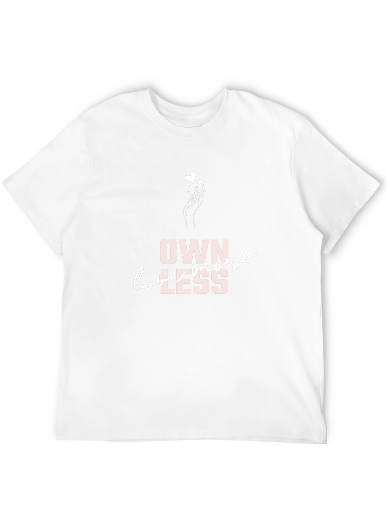 Own More Love Less Black Graphic Tee