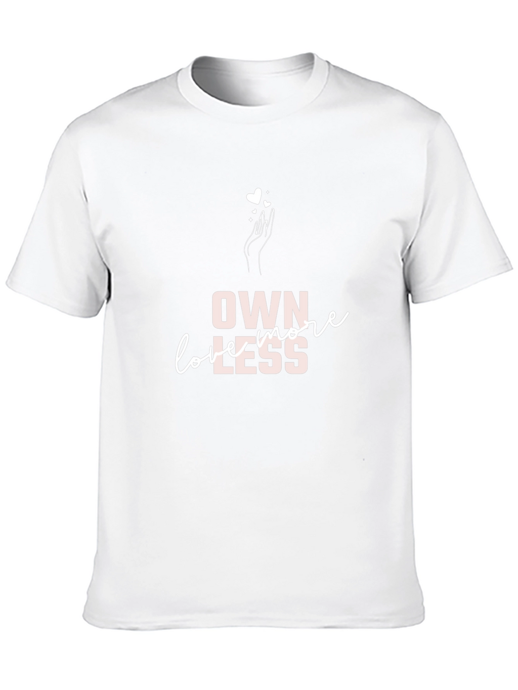 Own More Love Less Black Graphic Tee