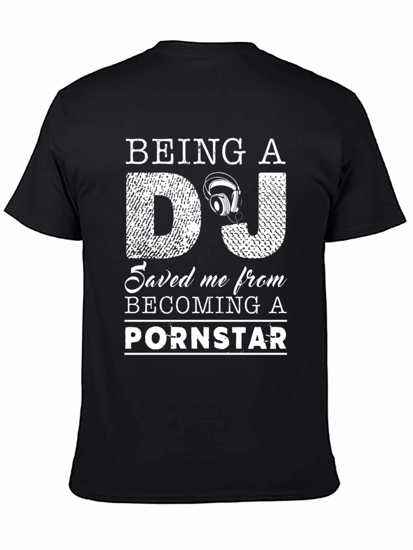Being a DJ Funny Graphic T-Shirt