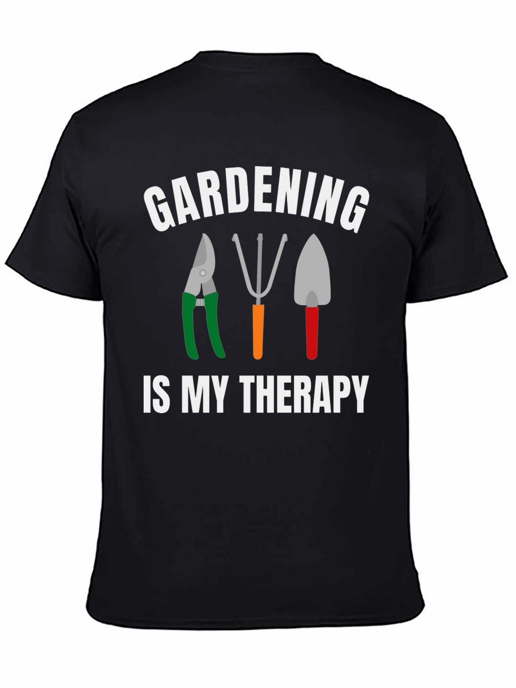 Gardening Is My Therapy T-Shirt