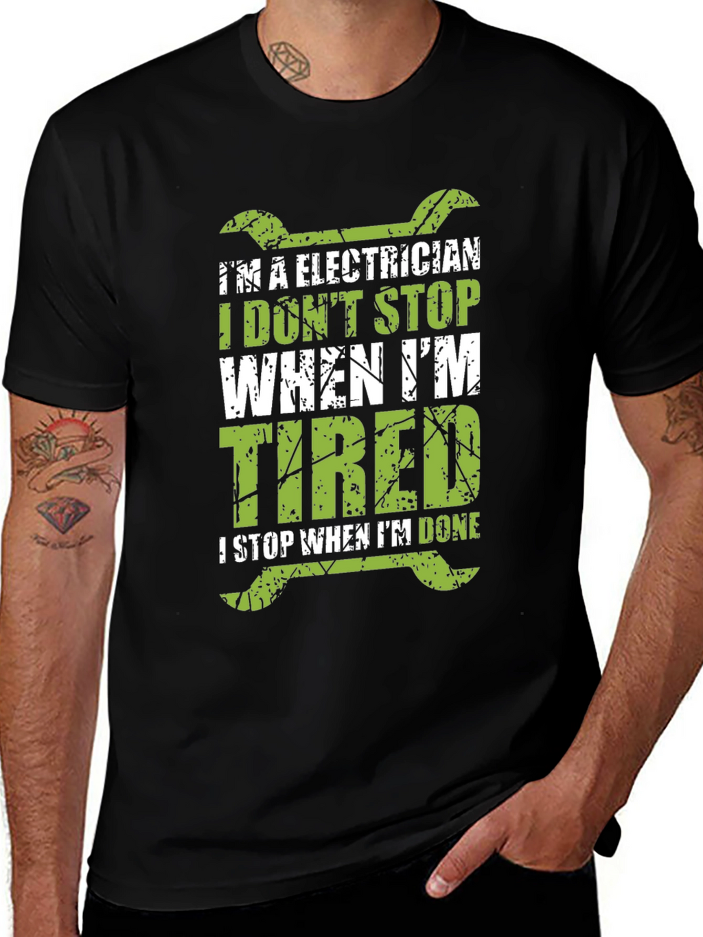 Electrician T-Shirt - I Dont Stop When Im Tired
