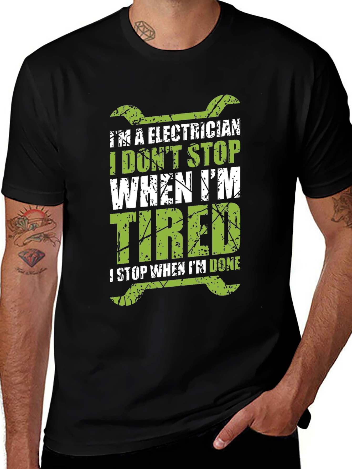 Electrician T-Shirt - I Dont Stop When Im Tired
