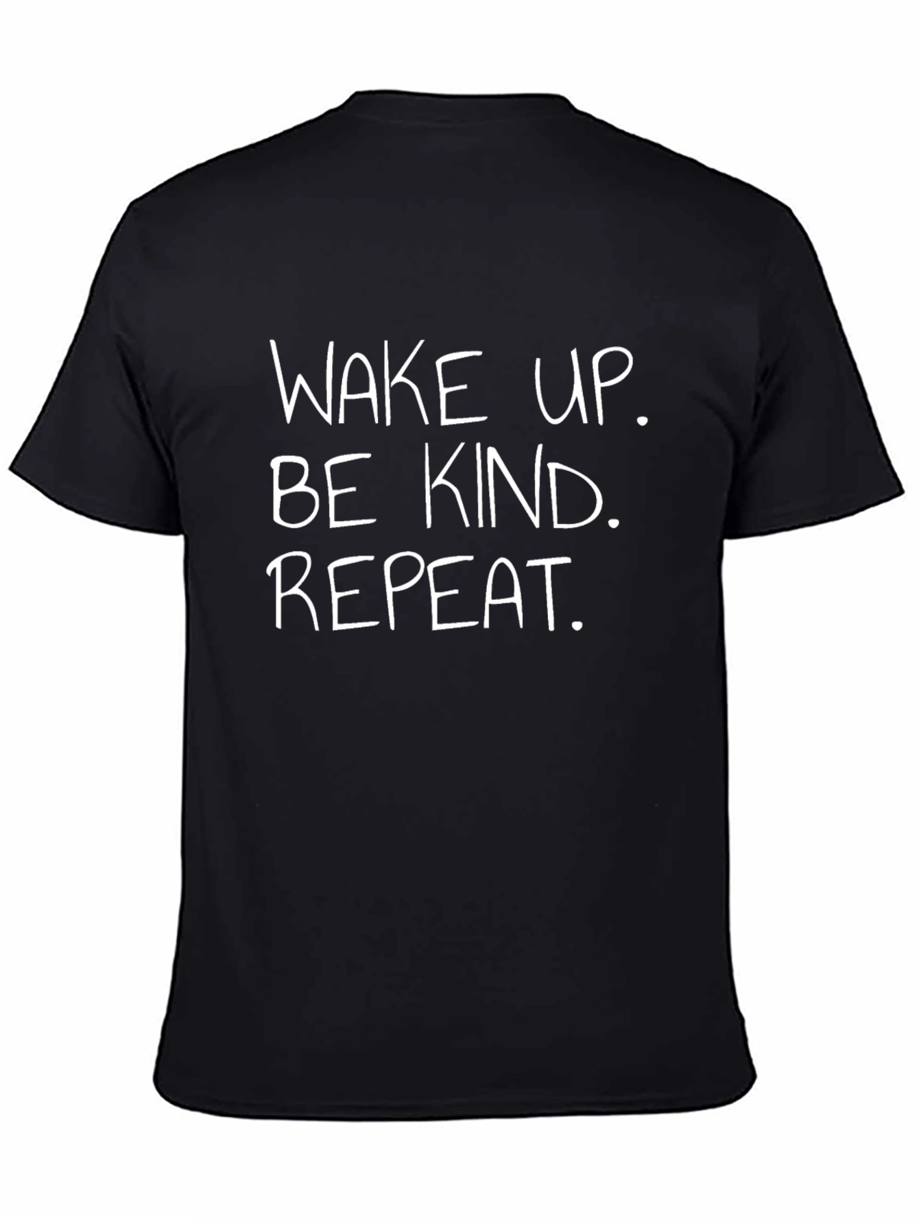 Wake Up Be Kind Repeat T-Shirt