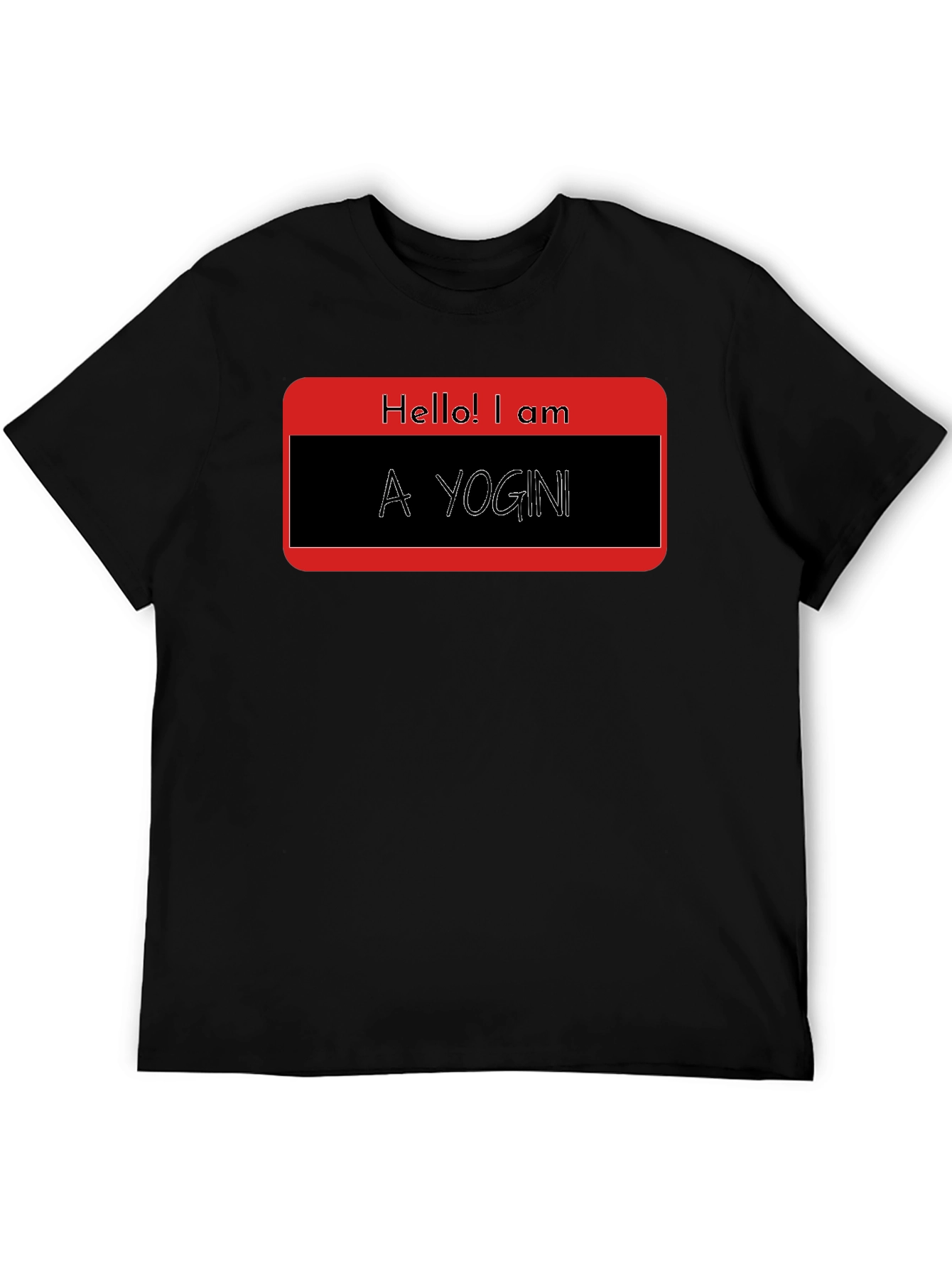 Hello! I am A Yogini - Black T-Shirt
