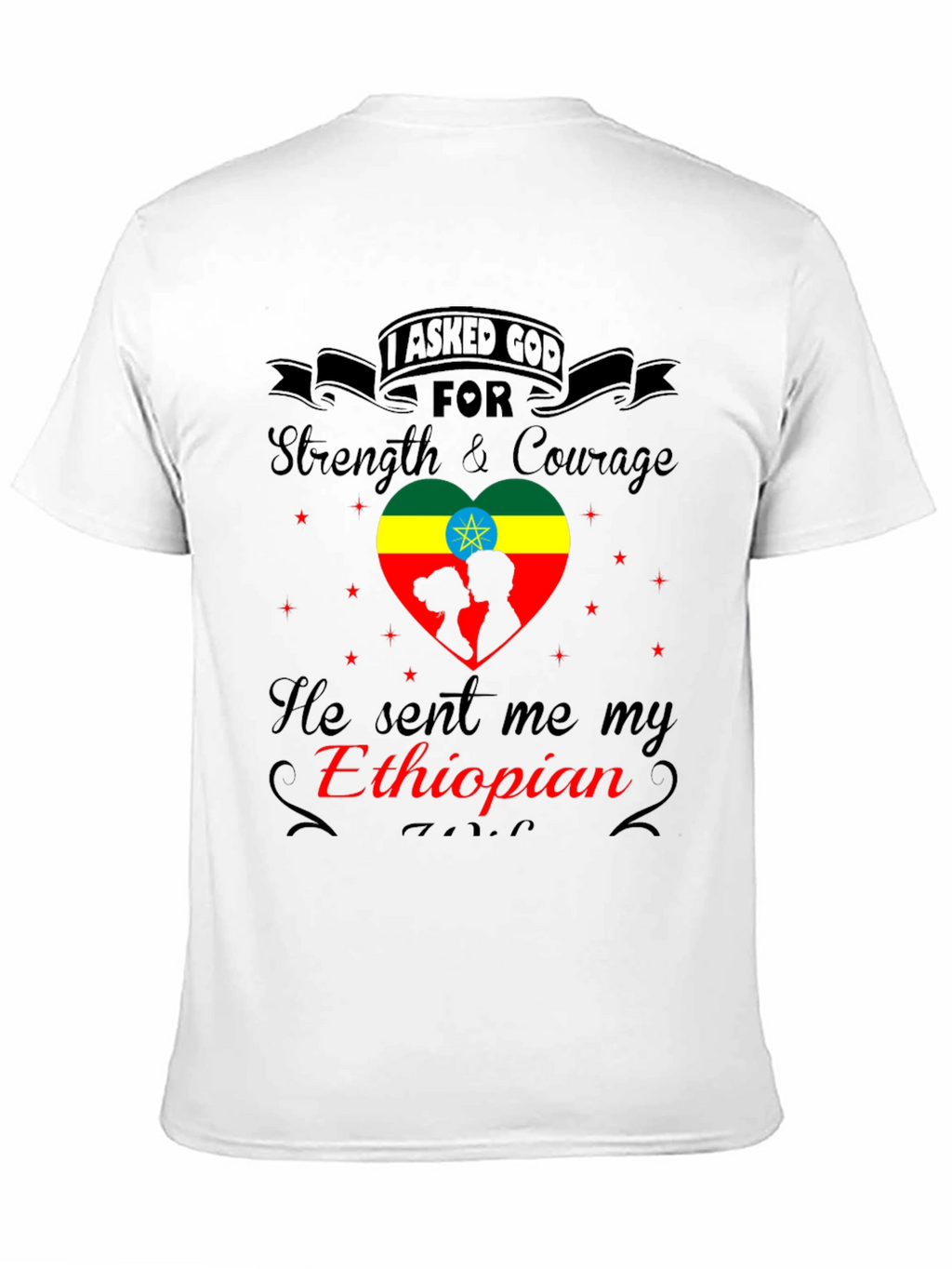 Ethiopian Love T-Shirt - Strength & Courage Design