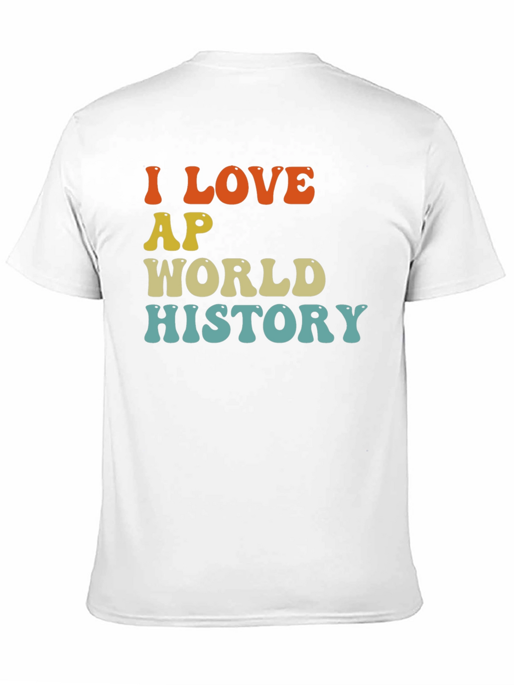 I Love AP World History Tee
