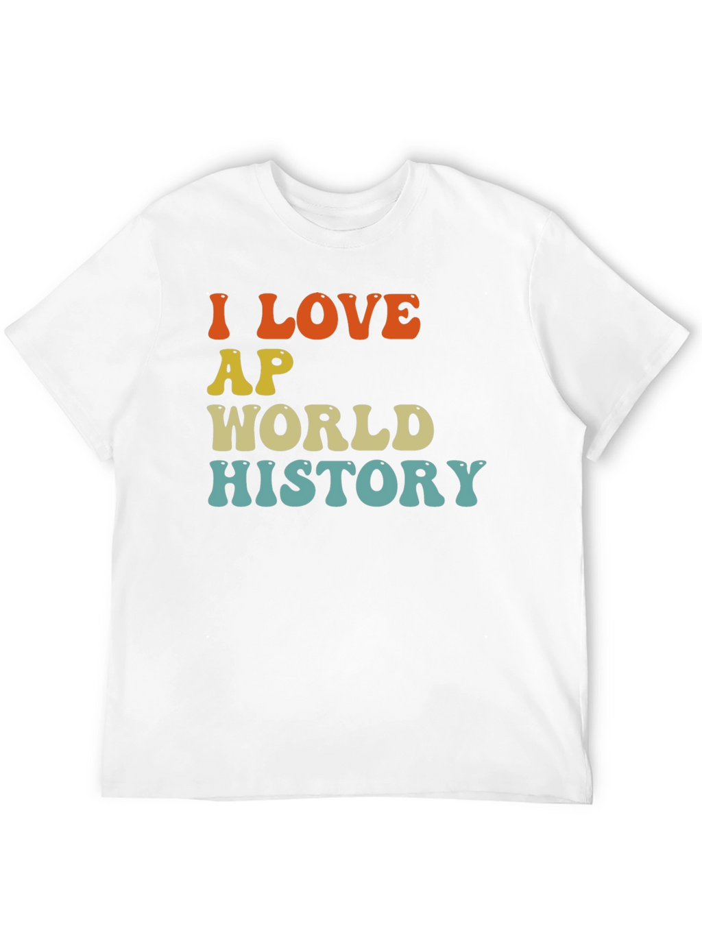 I Love AP World History Tee