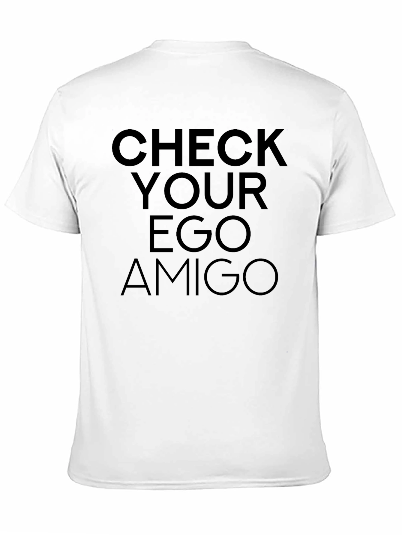 Check Your Ego Amigo Tee - Mens Black T-Shirt