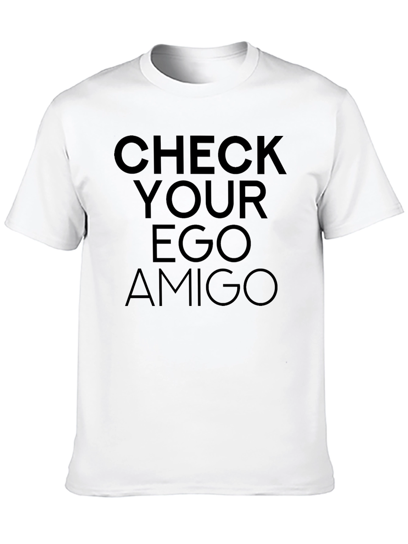 Check Your Ego Amigo Tee - Mens Black T-Shirt