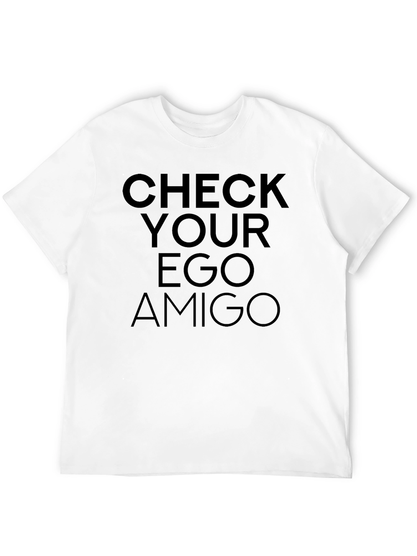 Check Your Ego Amigo Tee - Mens Black T-Shirt