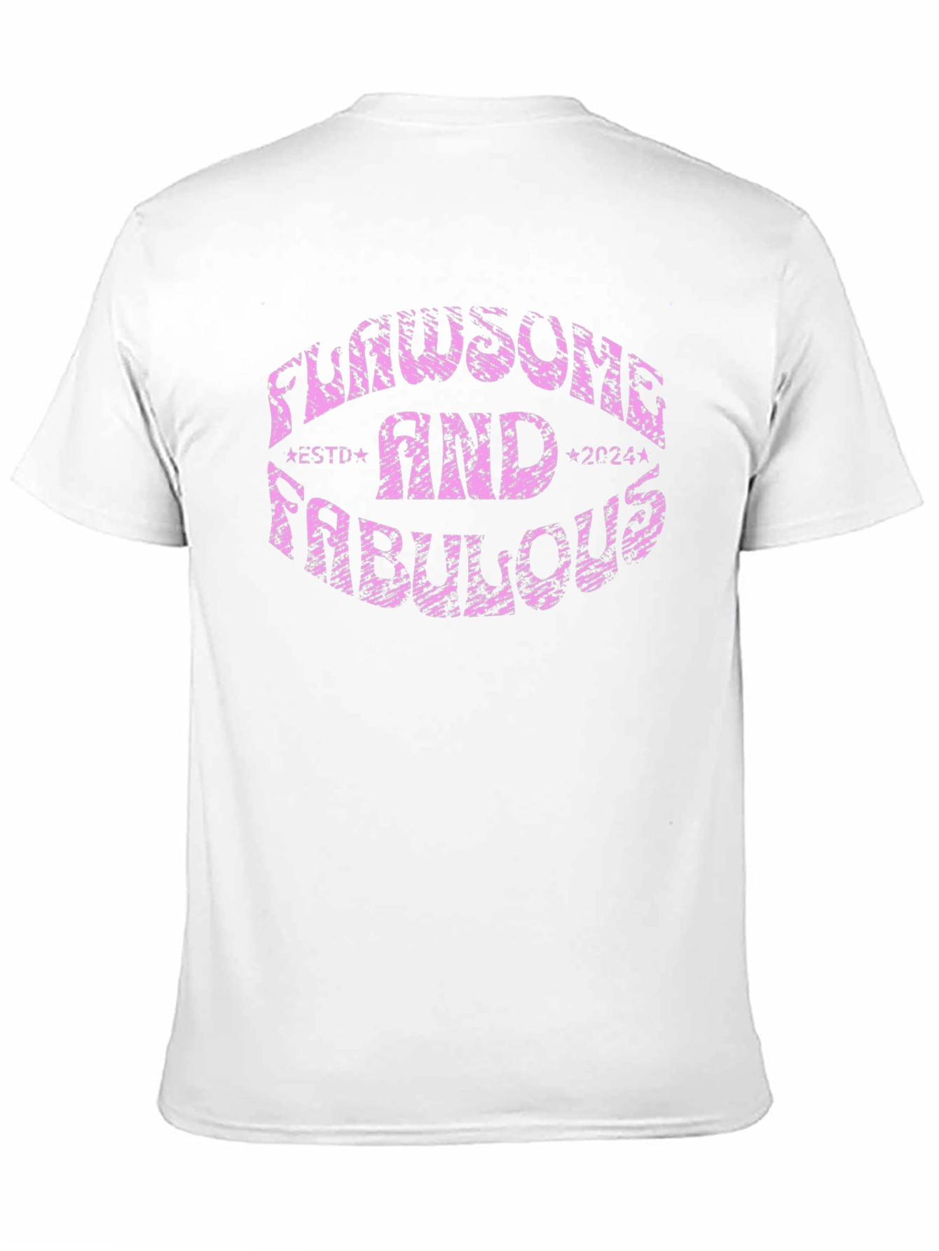 Flawsome and Fabulous T-Shirt