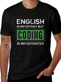 Coding Is Importanter Graphic T-Shirt
