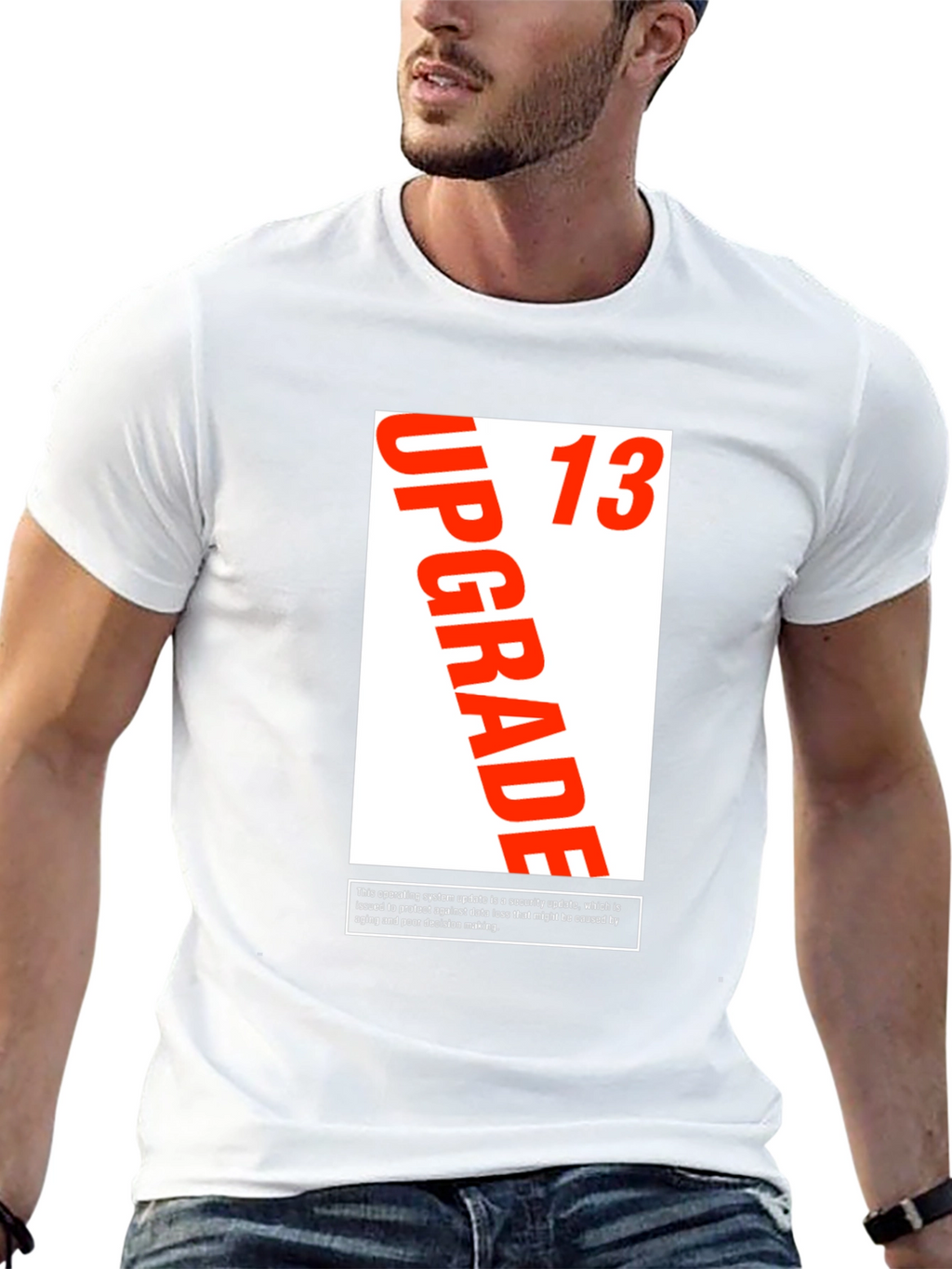 Upgrade 13 T-Shirt - Security Update