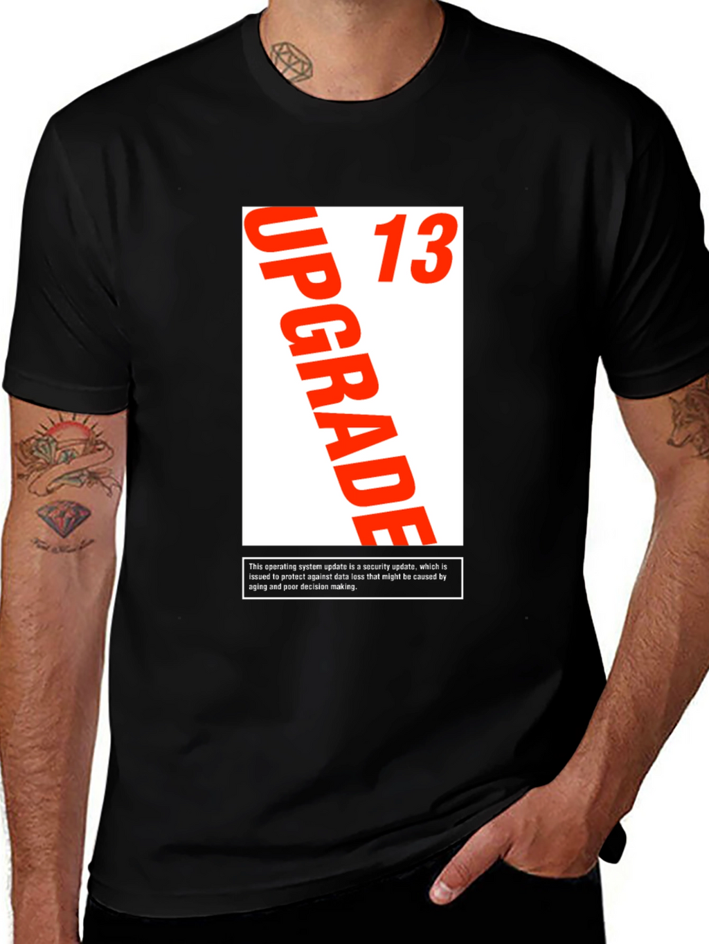 Upgrade 13 T-Shirt - Security Update