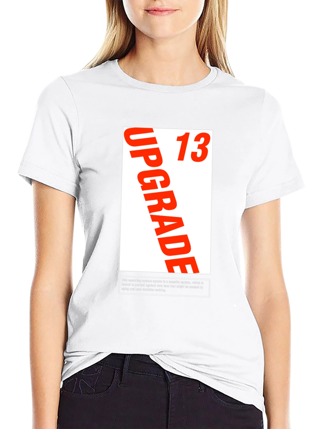 Upgrade 13 T-Shirt - Security Update