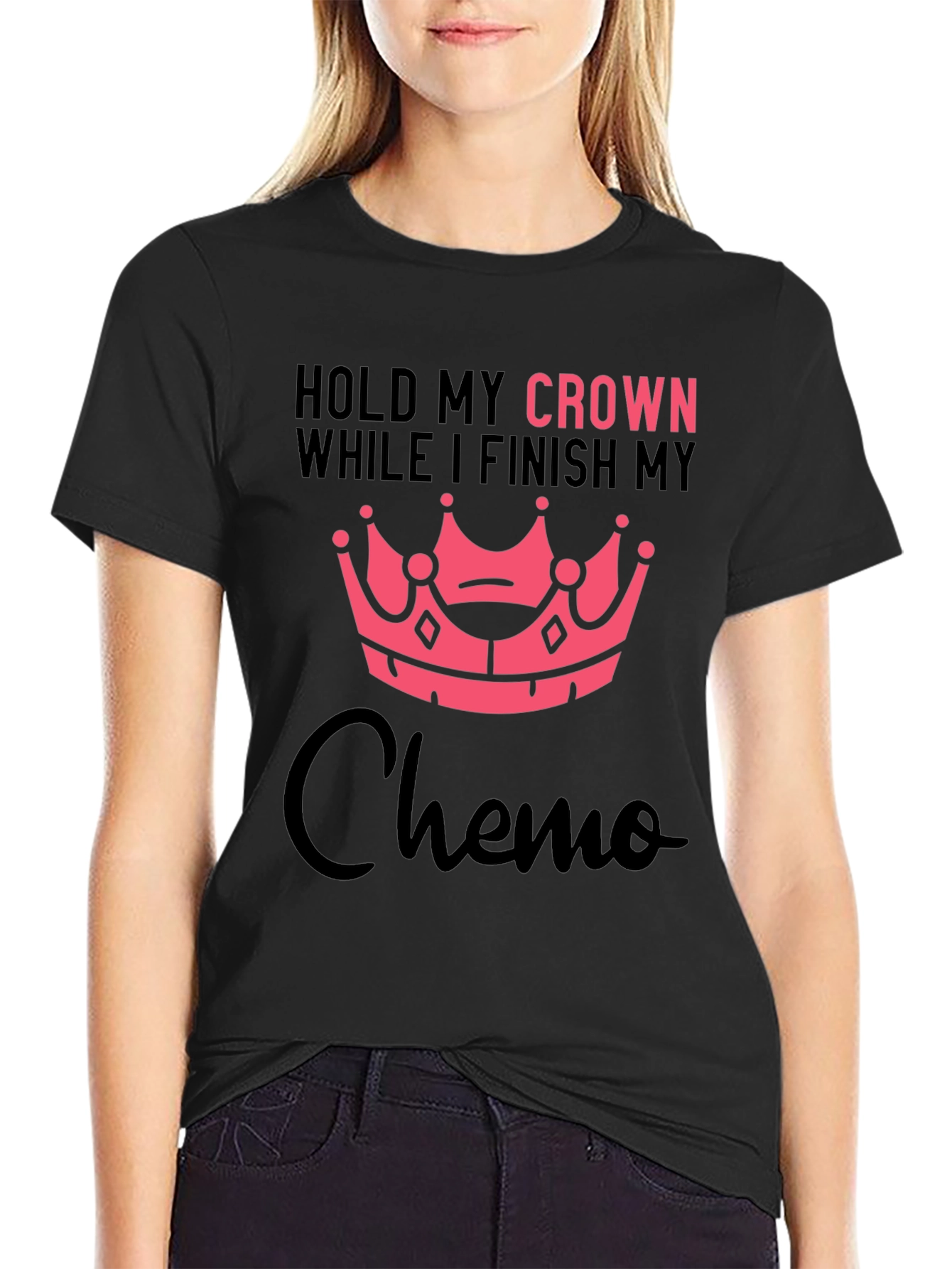 Hold My Crown Chemo T-Shirt